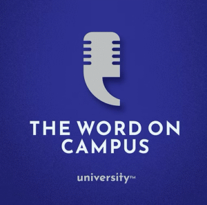 Podcast cover for The Word on Campus, featuring a stylized gray microphone icon above the title on a deep blue background with the university.fm logo beneath.